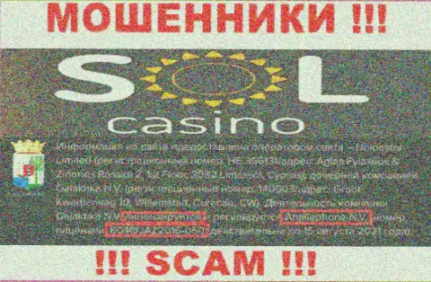 Будьте крайне осторожны, зная номер лицензии Sol Casino с их сайта, уберечься от незаконных комбинаций не получится - это ВОРЫ !
