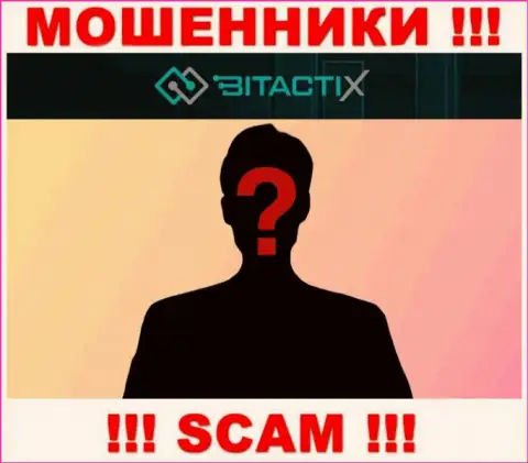 Никакой информации о своих руководителях internet-обманщики БитактиХ Ком не публикуют