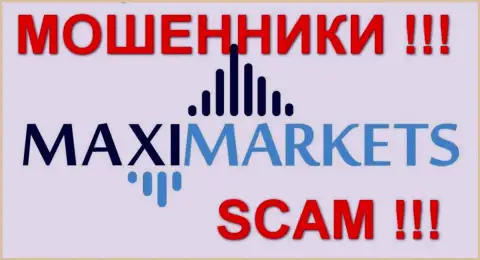 Макси-Маркетс (Maxi-Markets) - отзывы из первых рук - FOREX КУХНЯ !!! SCAM !!!